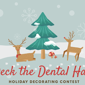 Deck the Dental Halls